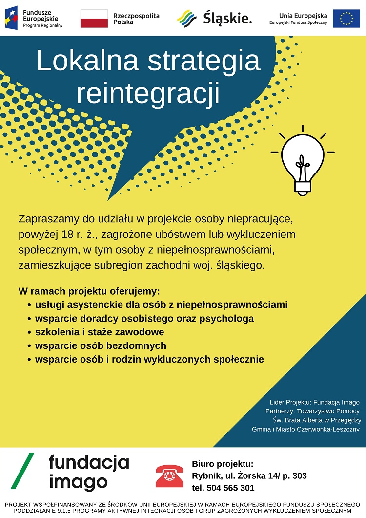 Plakat zapraszający do udziału w projekcie "Lokalna Strategia Reintegracji". Na plakacie znajdują się między innymi informacje o rekrutacji oraz dane kontaktowe do biura projektu.