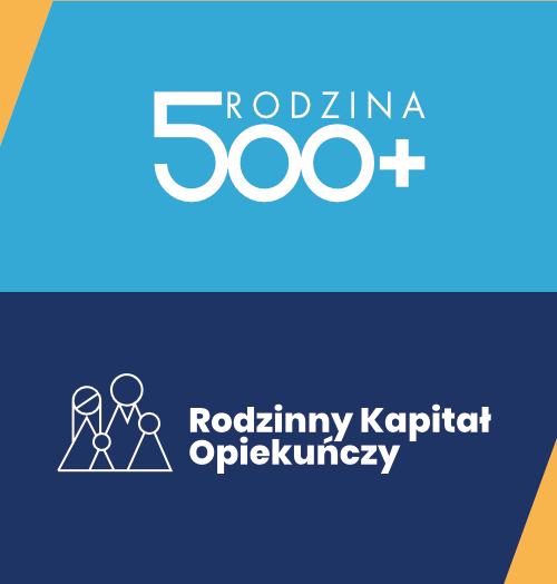 Baner, na którym znajdują się następujące napisy: Rodzina 500+ oraz Rodzinny Kapitał Opiekuńczy